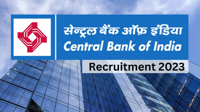 Central Bank of India Recruitment 2023