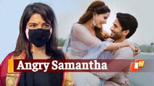 Samantha, Naga Chaitanya, Samantha Slams Reporter
