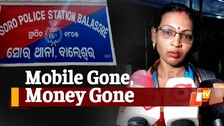 This Odisha Woman Loses Rs 3.5 L From Bank Account After ‘Mobile Theft’