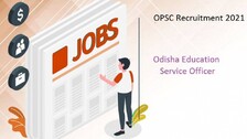 OPSC Invites Applications For 160 Odisha Education Service Officer Posts, Check Details  